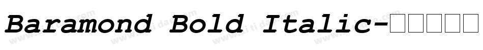 Baramond Bold Italic字体转换